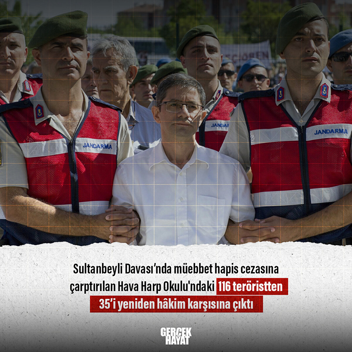 Hava Harp Okulu'ndaki 116 teröristten 35’i yeniden hâkim karşısına çıktı