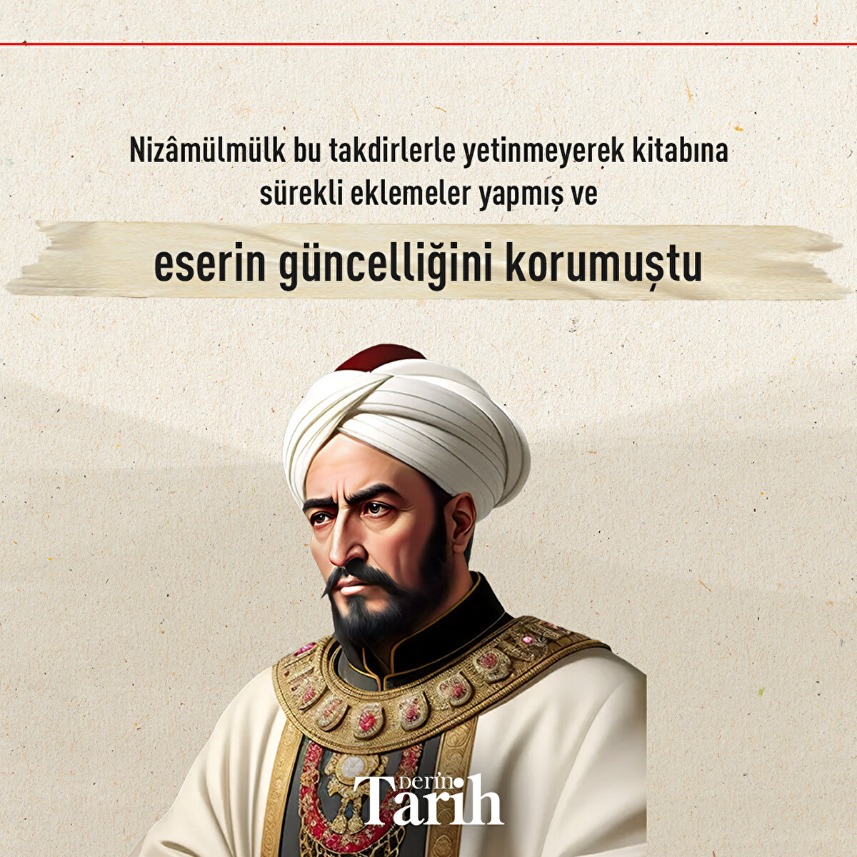 Nizâmülmülk bu takdirlerle yetinmeyerek kitabına sürekli eklemeler yapmış ve eserin güncelliğini korumuştu