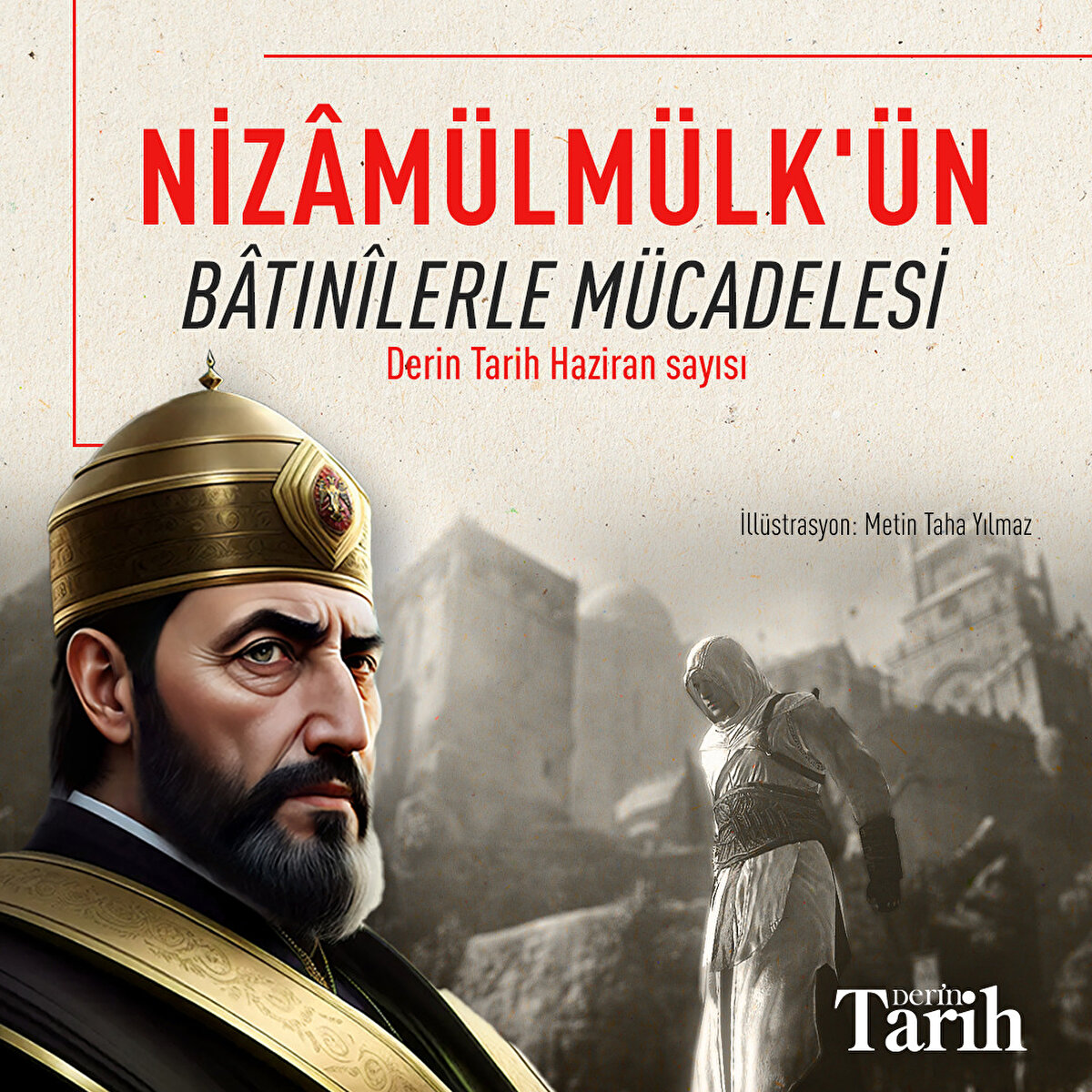 Nizâmülmülk’ün Bâtınîlerle mücadelesi