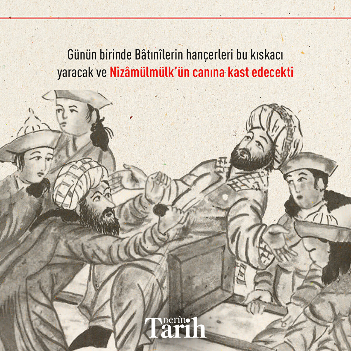 Günün birinde Bâtınîlerin hançerleri bu kıskacı yaracak ve Nizâmülmülk’ün canına kast edecekti