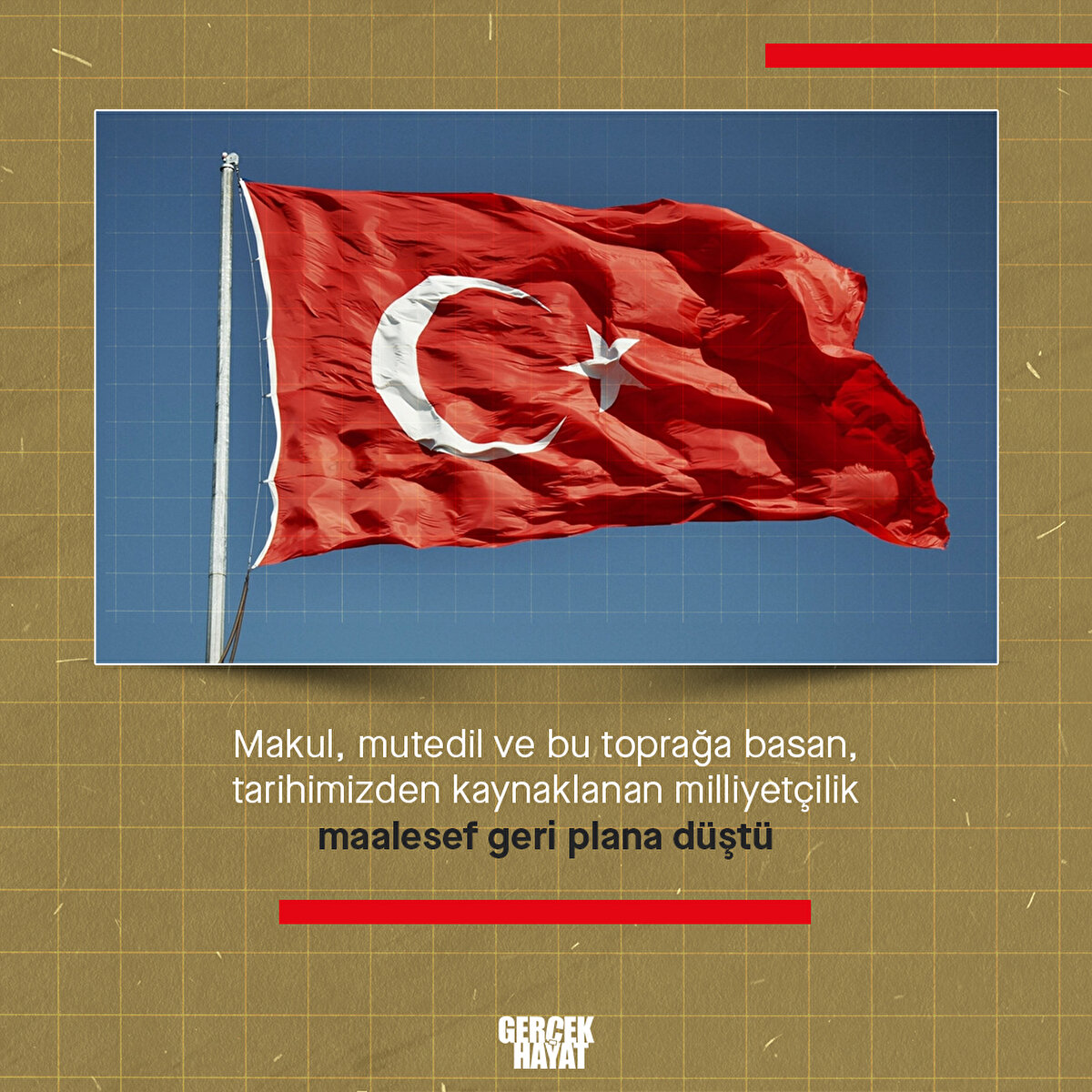 Tarihimizden kaynaklanan milliyetçilik geri plana düştü