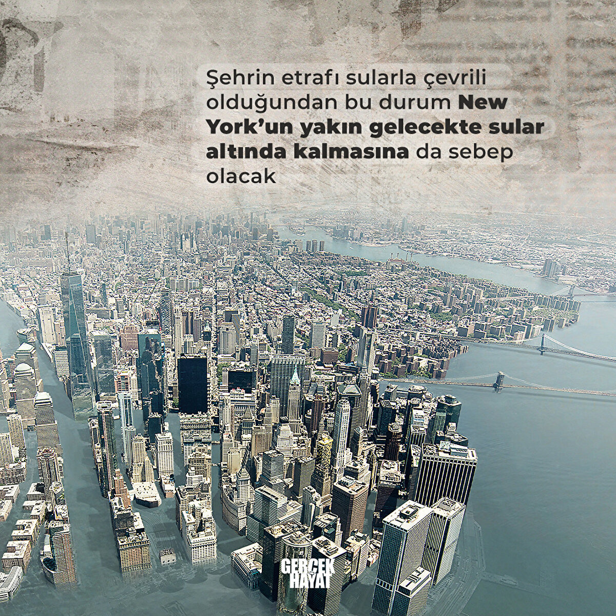 New York’un yakın gelecekte sular altında kalmasına da sebep olacak