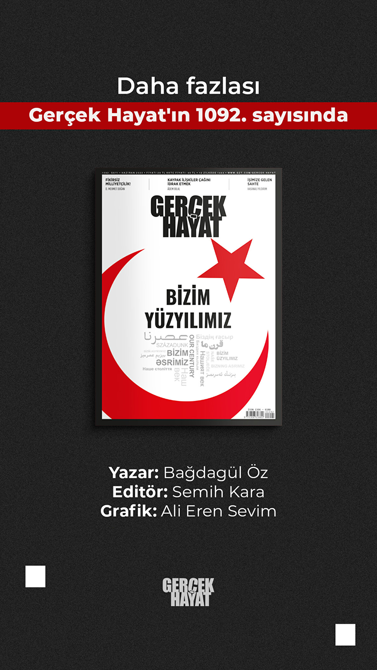 Daha fazlası Gerçek Hayat'ın 1092. sayısında