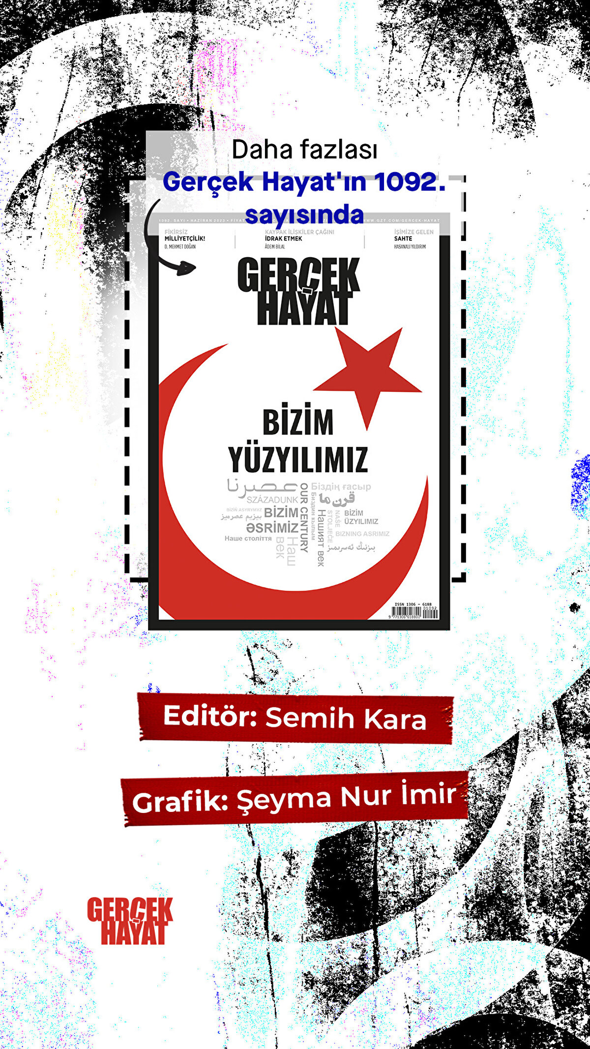 Daha fazlası Gerçek Hayat'ın 1092. sayısında