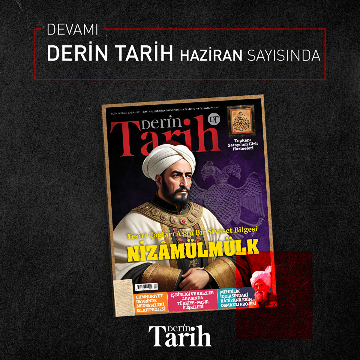Devamı Derin Tarih’in Haziran sayısında
