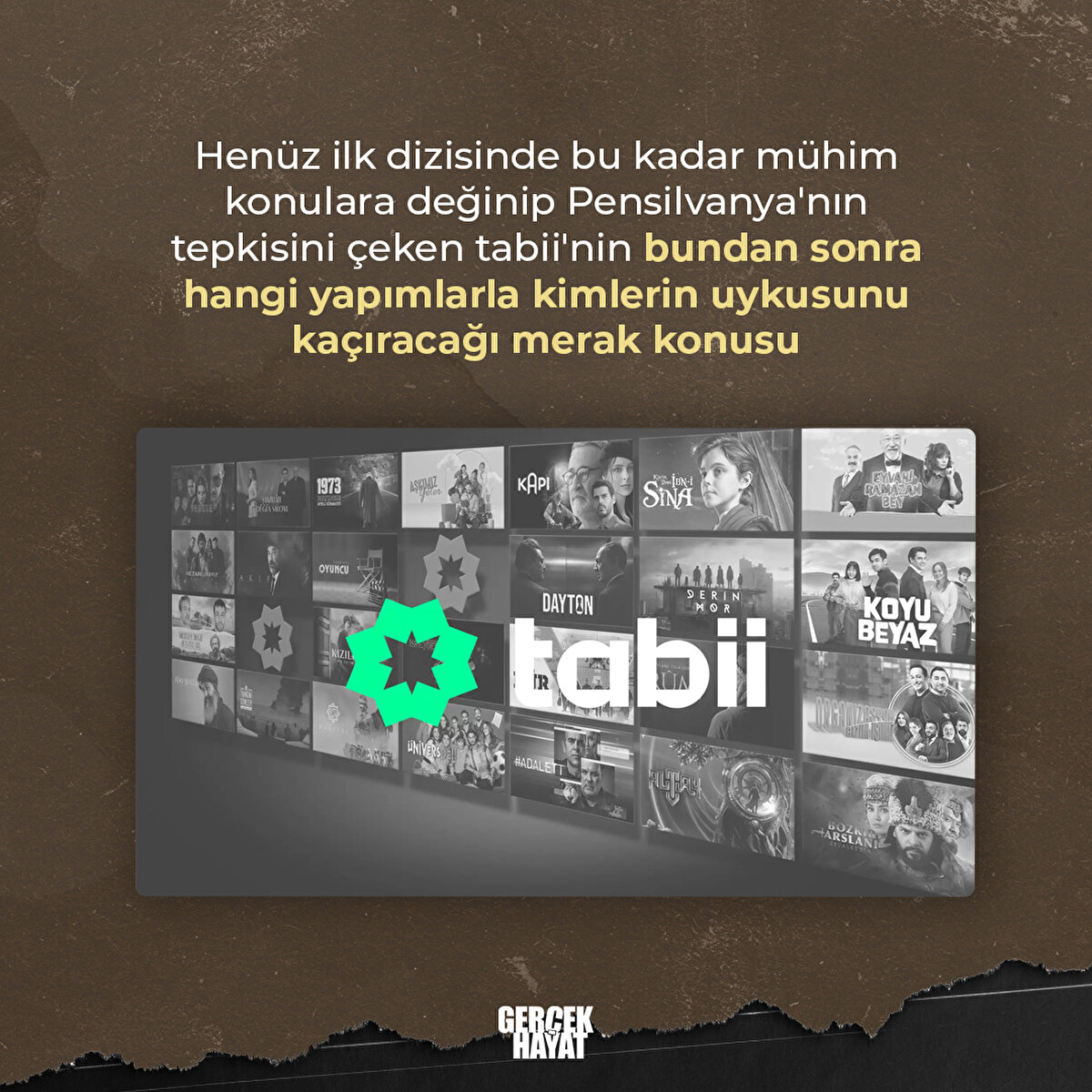 tabii'nin bundan sonra hangi yapımlarla kimlerin uykusunu kaçıracağı merak konusu