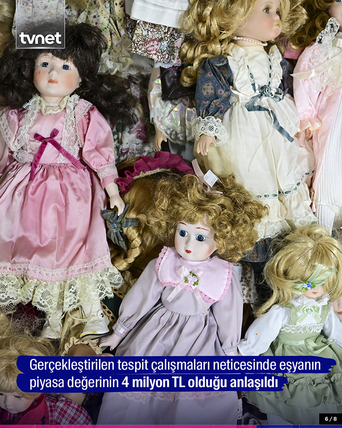 Gerçekleştirilen tespit çalışmaları neticesinde eşyanın piyasa değerinin 4 milyon TL olduğu anlaşıldı