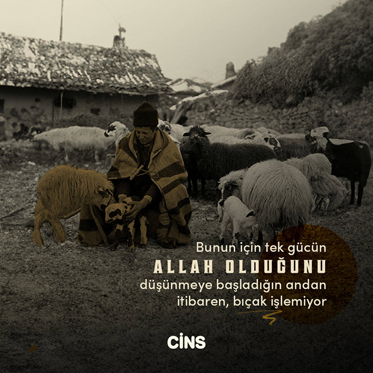 Bunun için tek gücün
Allah olduğunu düşünmeye başladığın andan itibaren, bıçak işlemiyor