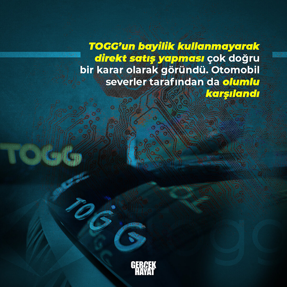 TOGG'un direkt satış yapması çok doğru bir karar olarak göründü