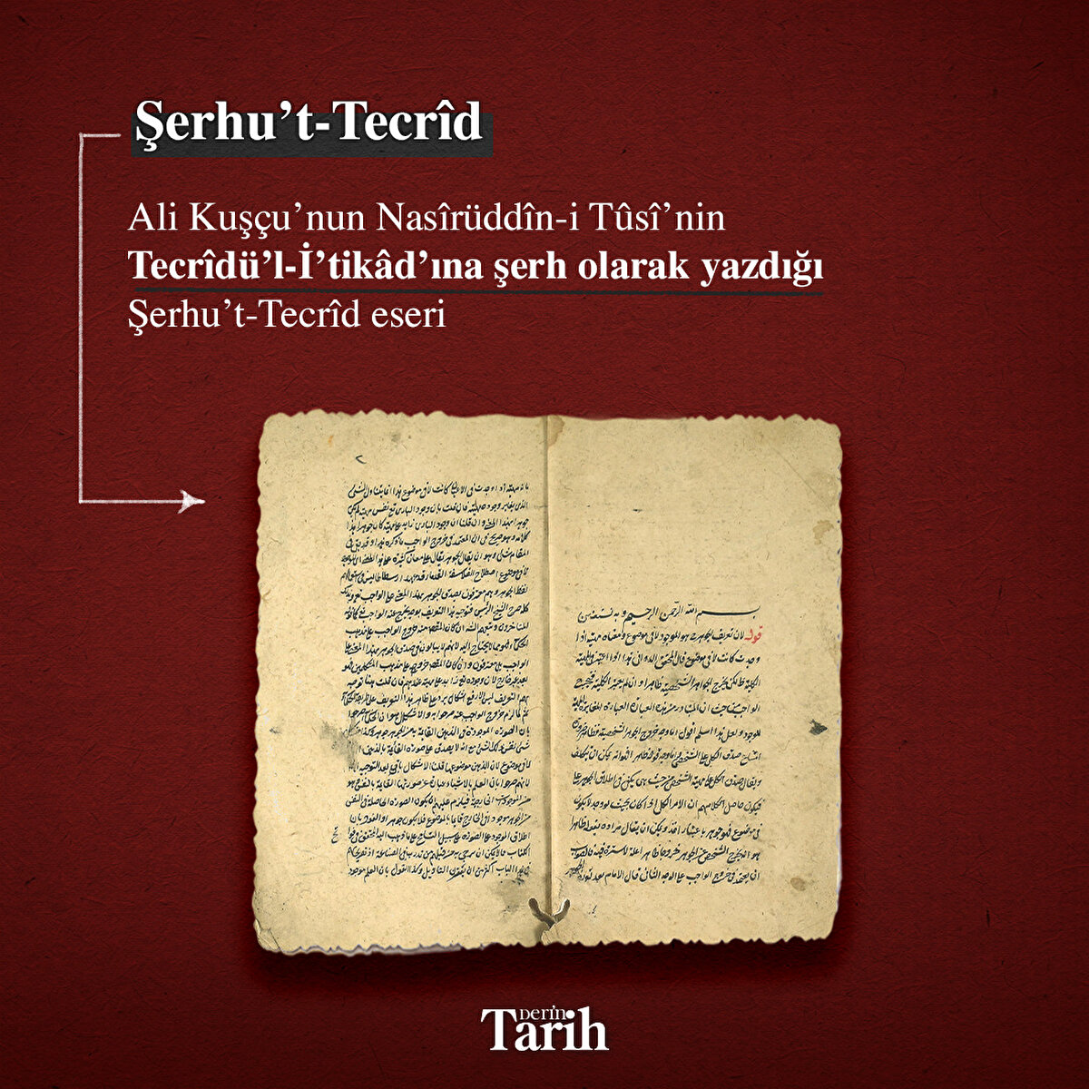 Ali Kuşçu’nun Nasîrüddîn-i Tûsî’nin Tecrîdü’l-İ’tikâd’ına şerh olarak yazdığı Şerhu’t-Tecrîd eseri