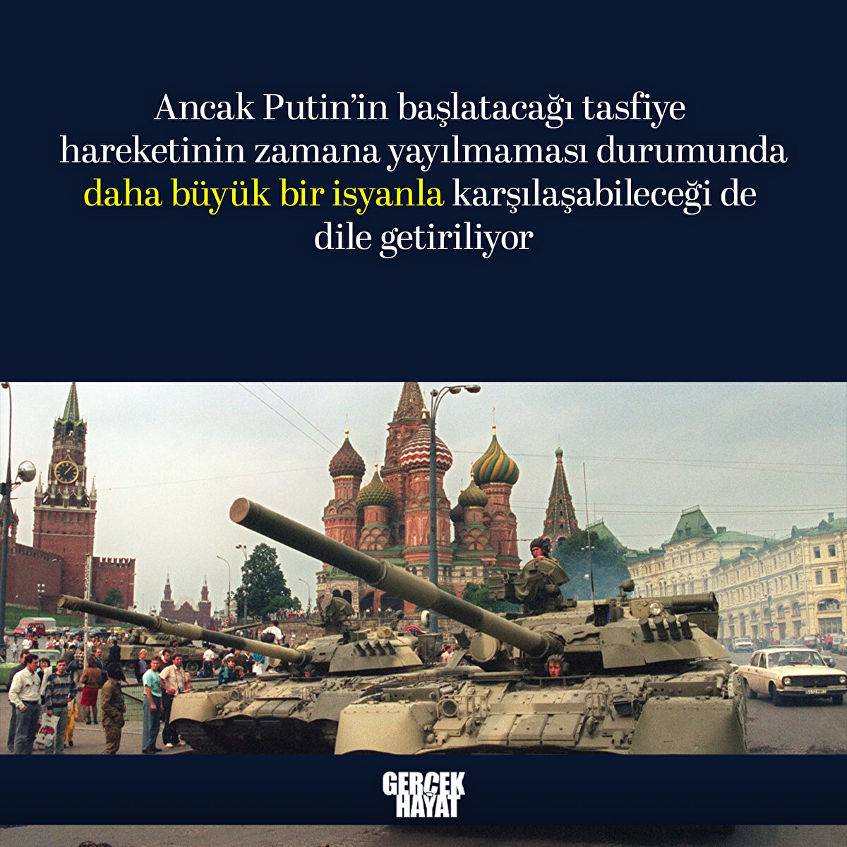 Putin'in daha büyük bir isyanla karşılaşabileceği de dile getiriliyor