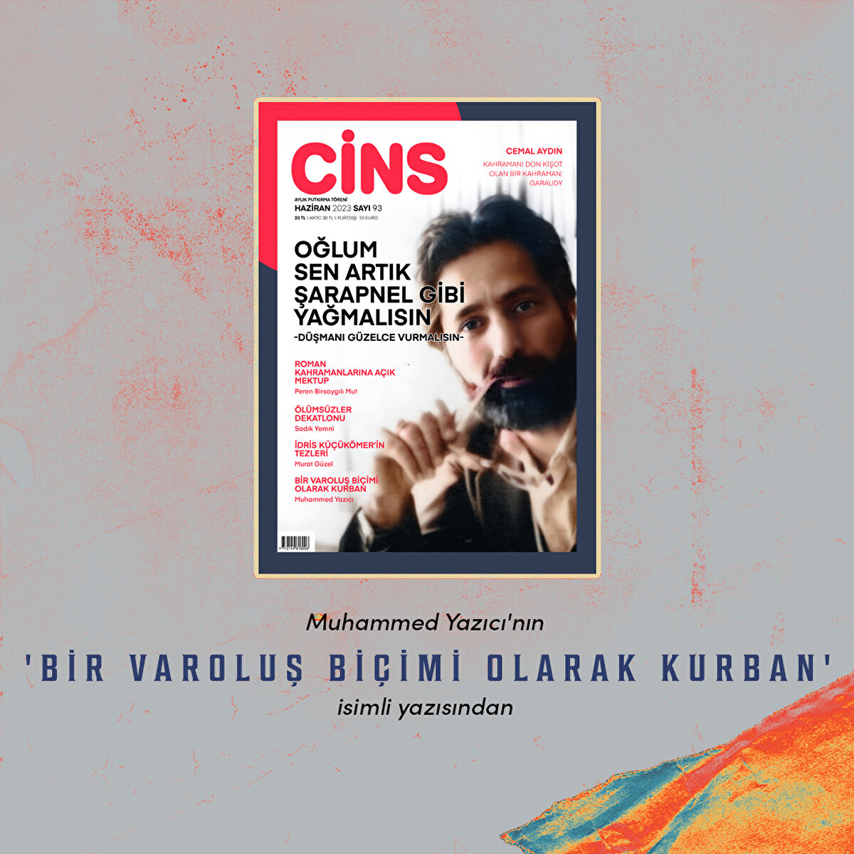 Muhammed Yazıcı'nın
'Bir varoluş biçimi olarak Kurban' isimli yazısından