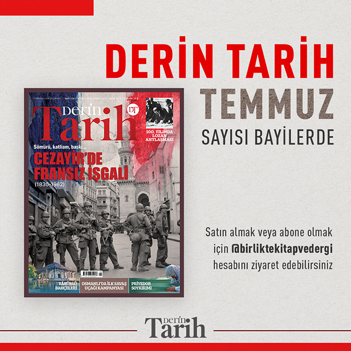 Derin Tarih Temmuz sayısı bayilerde