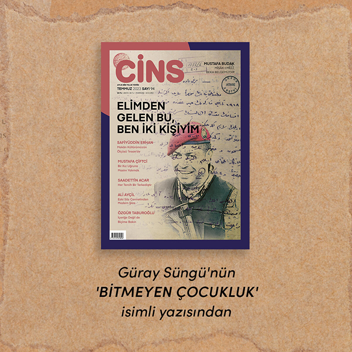 Güray Süngü'nün
'Bitmeyen Çocukluk'
isimli yazısından 