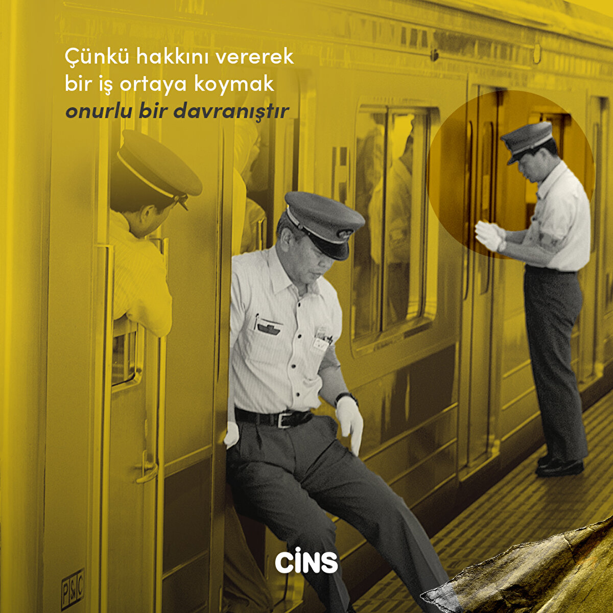 Çünkü hakkını vererek bir iş ortaya koymak onurlu bir davranıştır