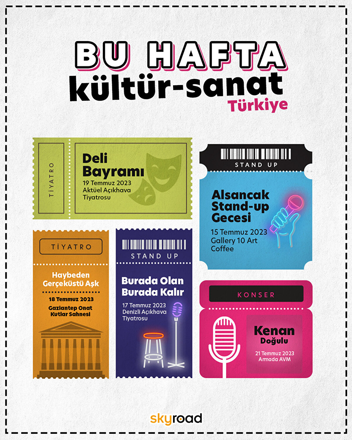 15-20 Temmuz tarihleri boyunca başta İstanbul olmak üzere Türkiye’nin hangi şehirlerinde hangi kültür sanat etkinlikleri bizi bekliyor gelin hep beraber öğrenelim.