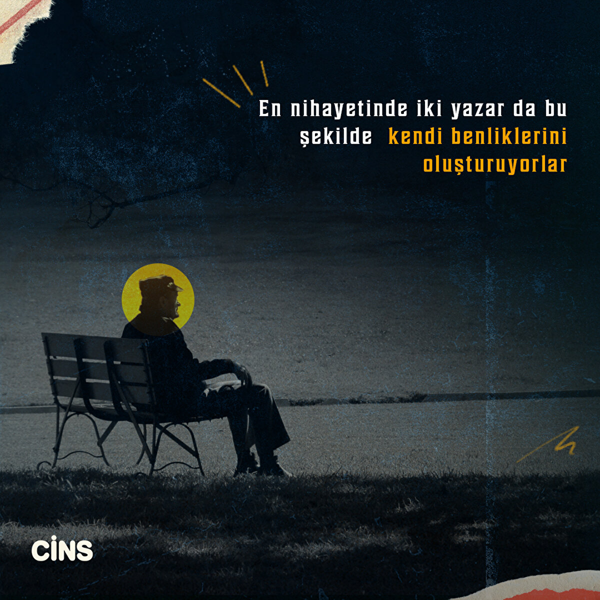 En nihayetinde iki yazar da bu şekilde  kendi benliklerini oluşturuyorlar