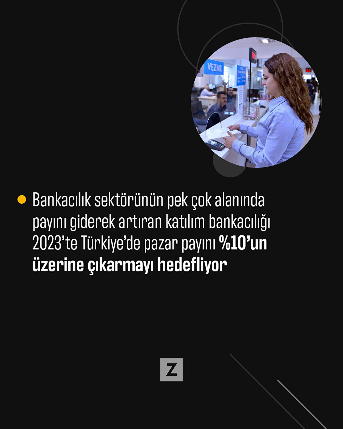 Bankacılık sektörünün pek çok alanında payını giderek artıran katılım bankacılığı 2023’te Türkiye’de pazar payını %10’un üzerine çıkarmayı hedefliyo