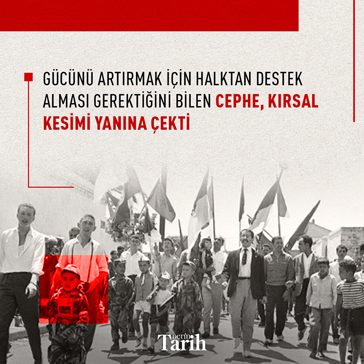 Gücünü artırmak için halktan destek alması gerektiğini bilen cephe, kırsal kesimi yanına çekti