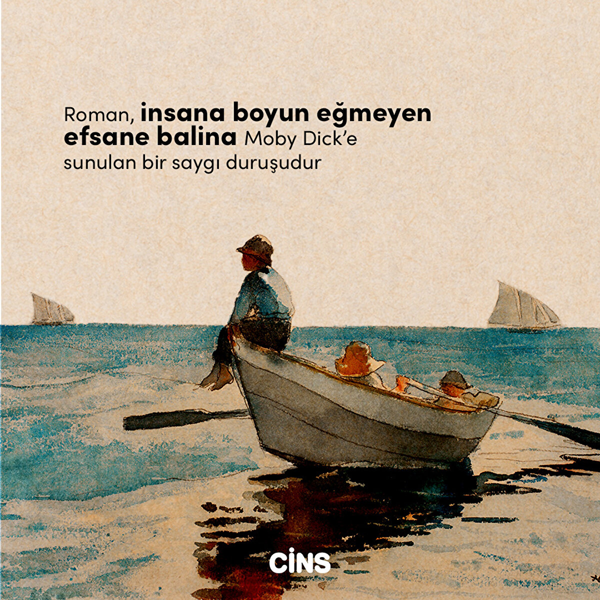 Roman, insana boyun eğmeyen efsane balina Moby Dick’e sunulan bir saygı duruşudur