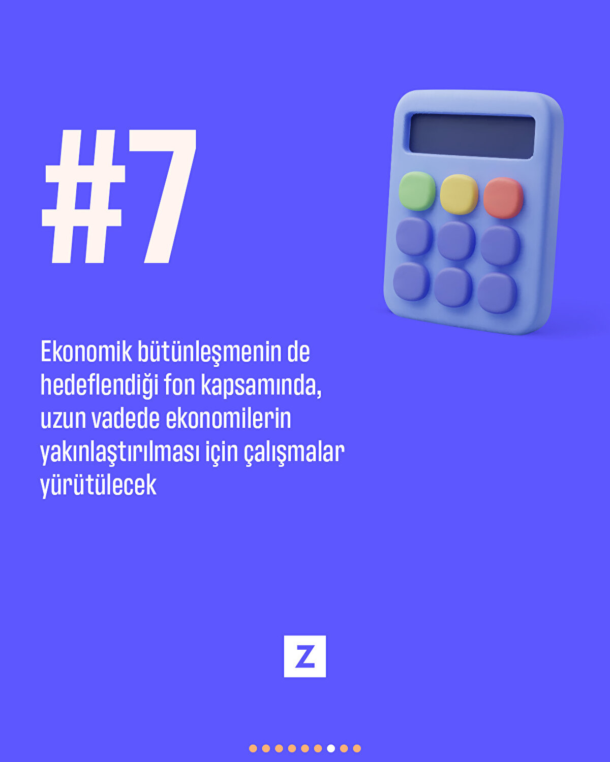 Ekonomik bütünleşmenin
de hedeflendiği fon kapsamında,
uzun vadede ekonomilerin
yakınlaştırılması için çalışmalar
yürütülecek