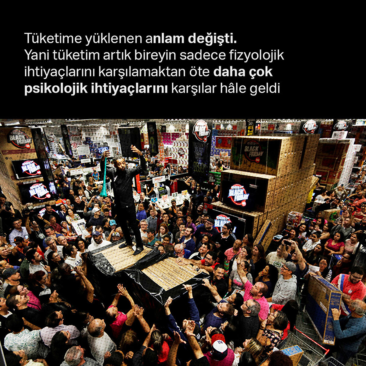 Tüketime yüklenen anlam değişti. Yani tüketim artık bireyin sadece fizyolojik ihtiyaçlarını karşılamaktan öte daha çok psikolojik ihtiyaçlarını karşılar hâle geldi
