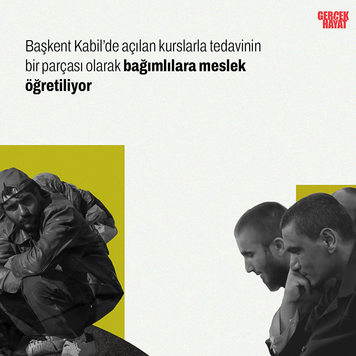 Kabil’de açılan kurslarla tedavinin bir parçası olarak bağımlılara meslek öğretiliyor