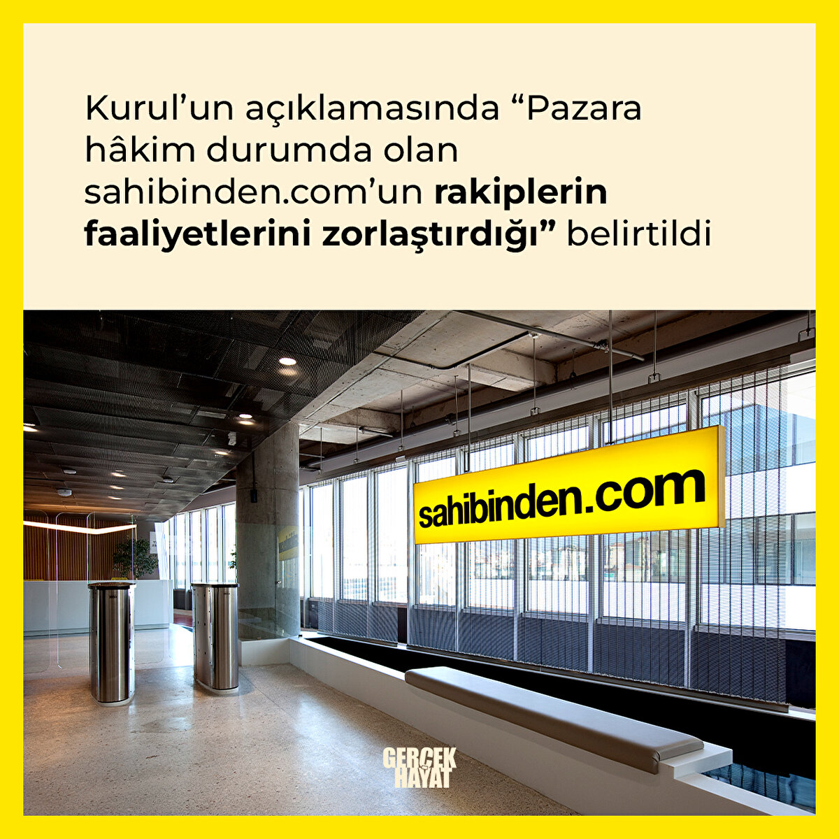 Kurul’un açıklamasında “Pazara hâkim durumda olan sahibinden.com’un rakiplerin faaliyetlerini zorlaştırdığı” belirtildi