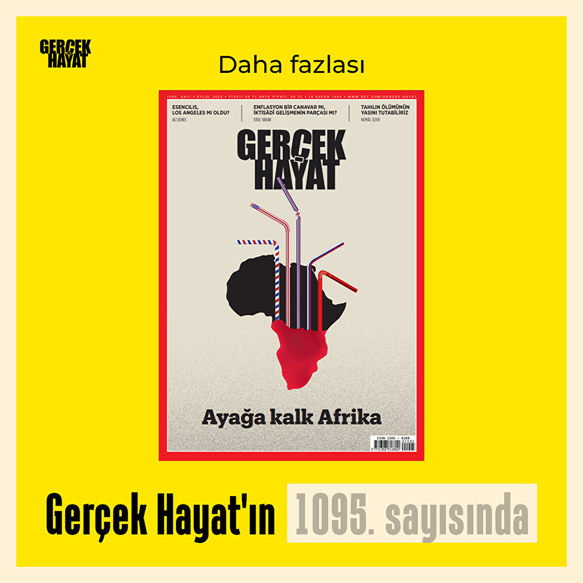 Daha fazlası Gerçek Hayat'ın 1095. sayısında