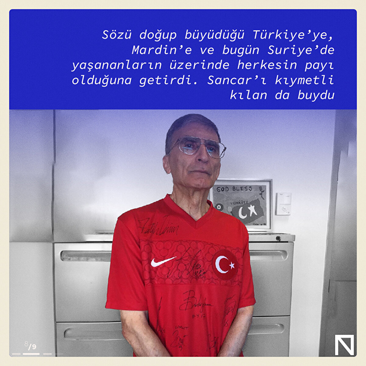 S&#246;z&#252; doğup b&#252;y&#252;d&#252;ğ&#252; T&#252;rkiye’ye, Mardin’e ve bug&#252;n Suriye’de yaşananların &#252;zerinde herkesin payı olduğuna getirdi. Sancar’ı kıymetli kılan da buydu