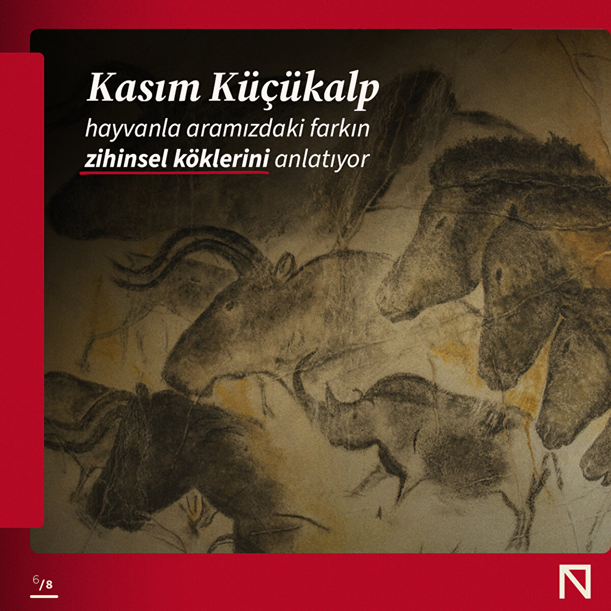 Kasım Küçükalp, hayvanla aramızdaki farkın zihinsel köklerini anlatıyor