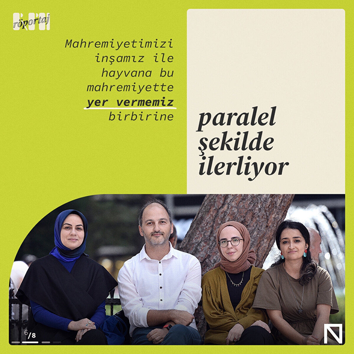 Mahremiyetimizi inşamız ile hayvana bu mahremiyette yer vermemiz birbirine paralel şekilde ilerliyor