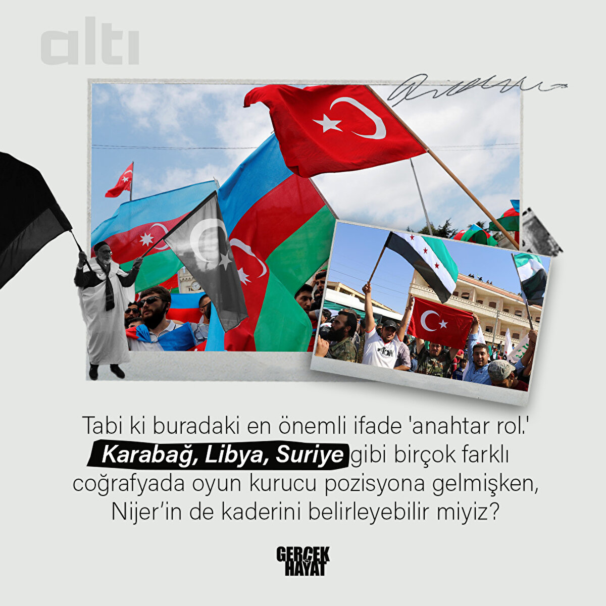Karabağ, Libya, Suriye gibi birçok farklı coğrafyada oyun kurucu pozisyona gelmişken, Nijer’in de kaderini belirleyebilir miyiz?