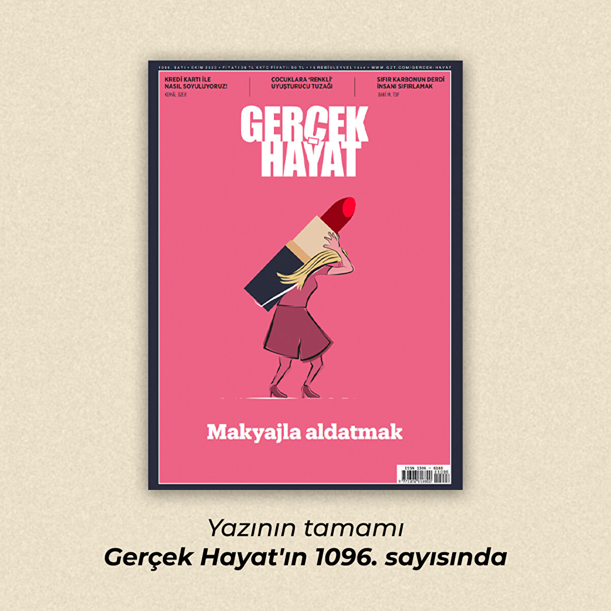 Yazının tamamı Gerçek Hayat'ın 1096. sayısında