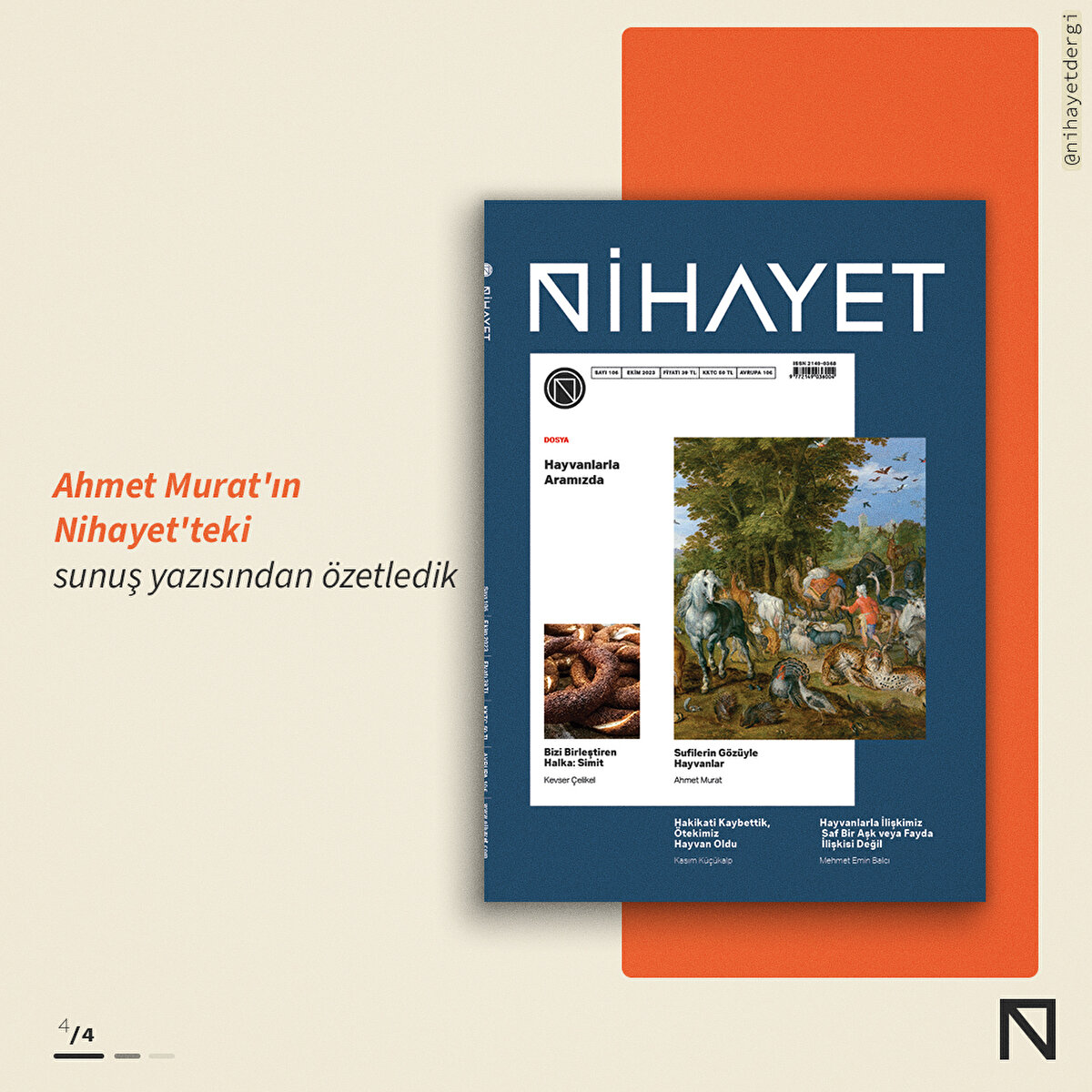 Ahmet Murat'ın Nihayet'teki sunuş yazısından özetledik