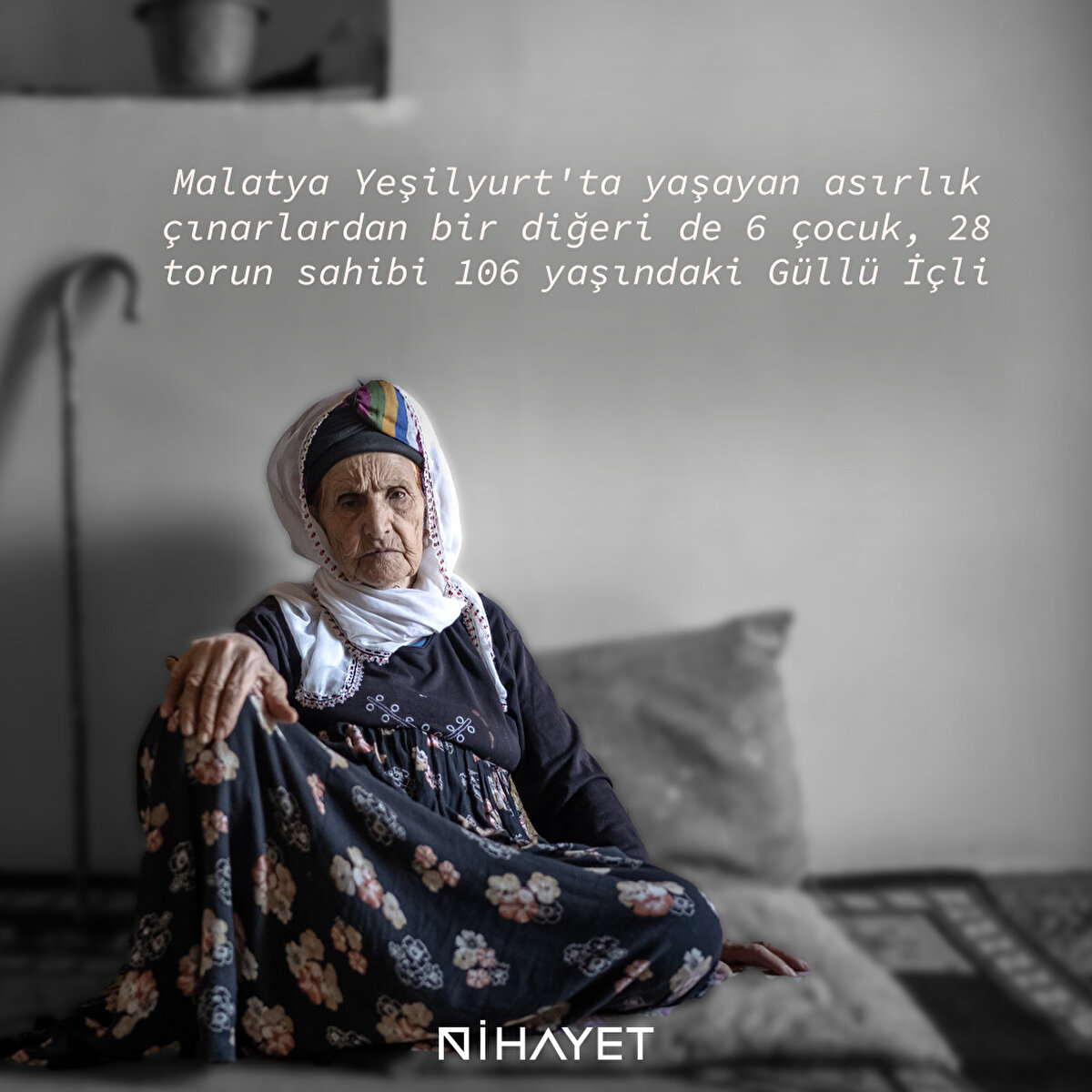 Malatya Yeşilyurt'ta yaşayan asırlık çınarlardan bir diğeri de 6 çocuk, 28 torun sahibi Güllü İçli 