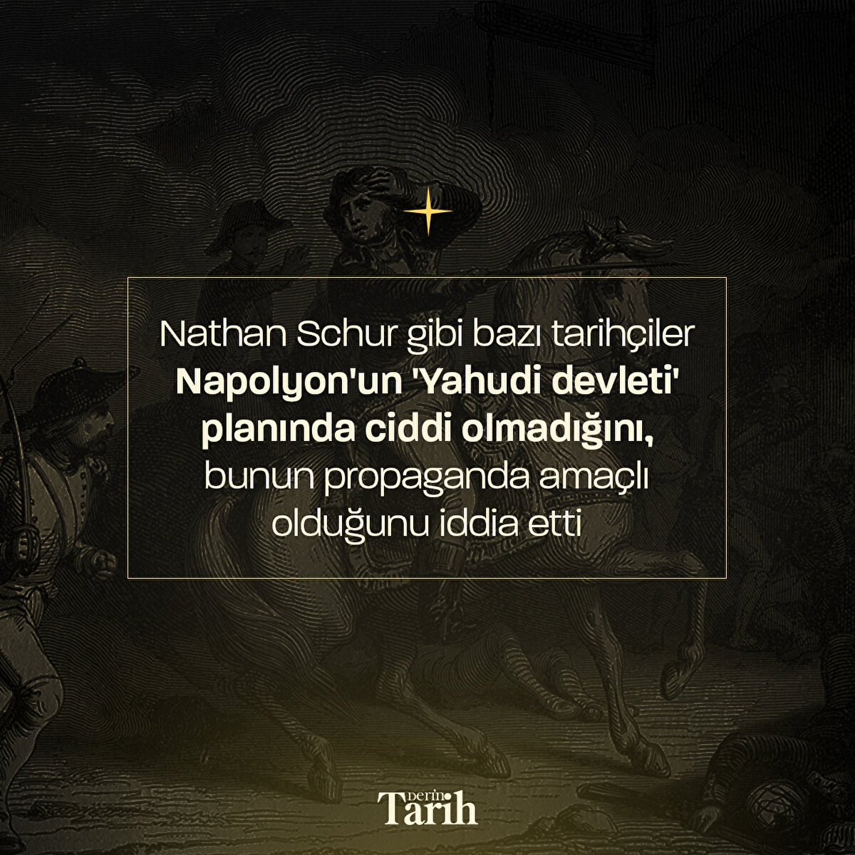 Bazı tarihçiler buna propaganda dedi