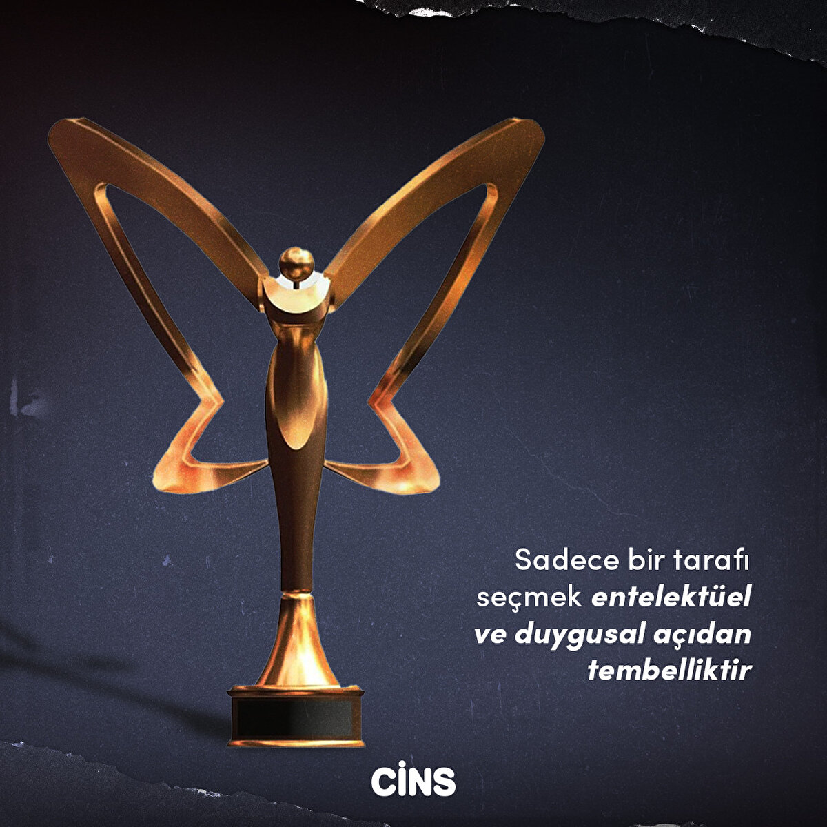 Sadece bir tarafı seçmek entelektüel ve duygusal açıdan tembelliktir