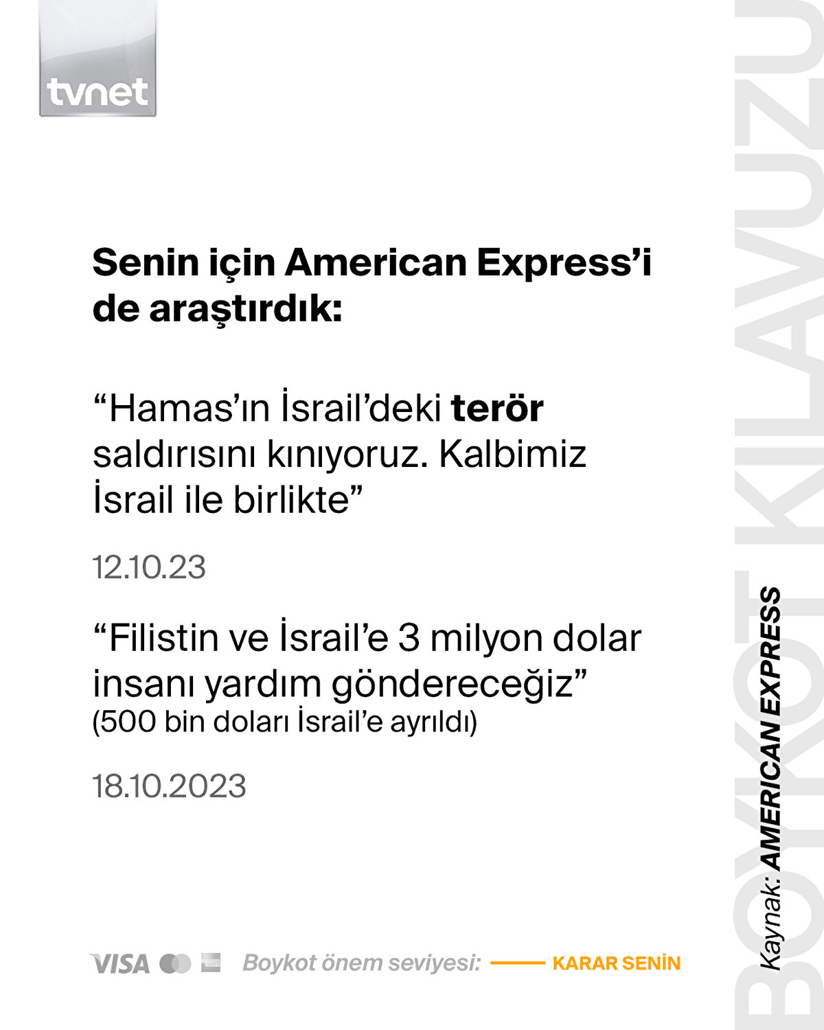 Senin için American Express'i de araştırdık