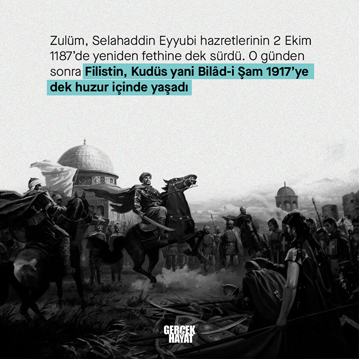 O günden sonra Filistin, Kudüs yani Bilâd-i Şam 1917’ye dek huzur içinde yaşadı