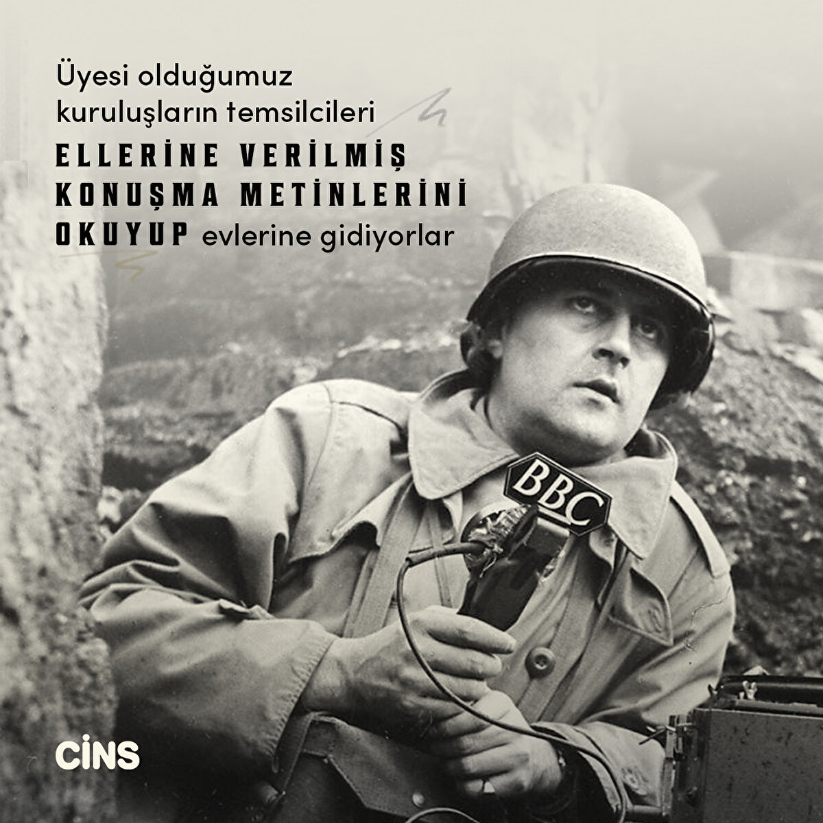 Üyesi olduğumuz kuruluşların temsilcileri ellerine verilmiş konuşma metinlerini okuyup evlerine gidiyorlar