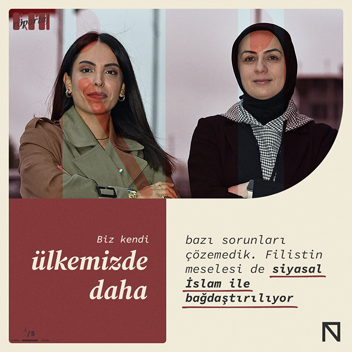 Biz kendi ülkemizde daha bazı sorunları çözemedik. Filistin meselesi de siyasal İslam ile bağdaştırılıyor