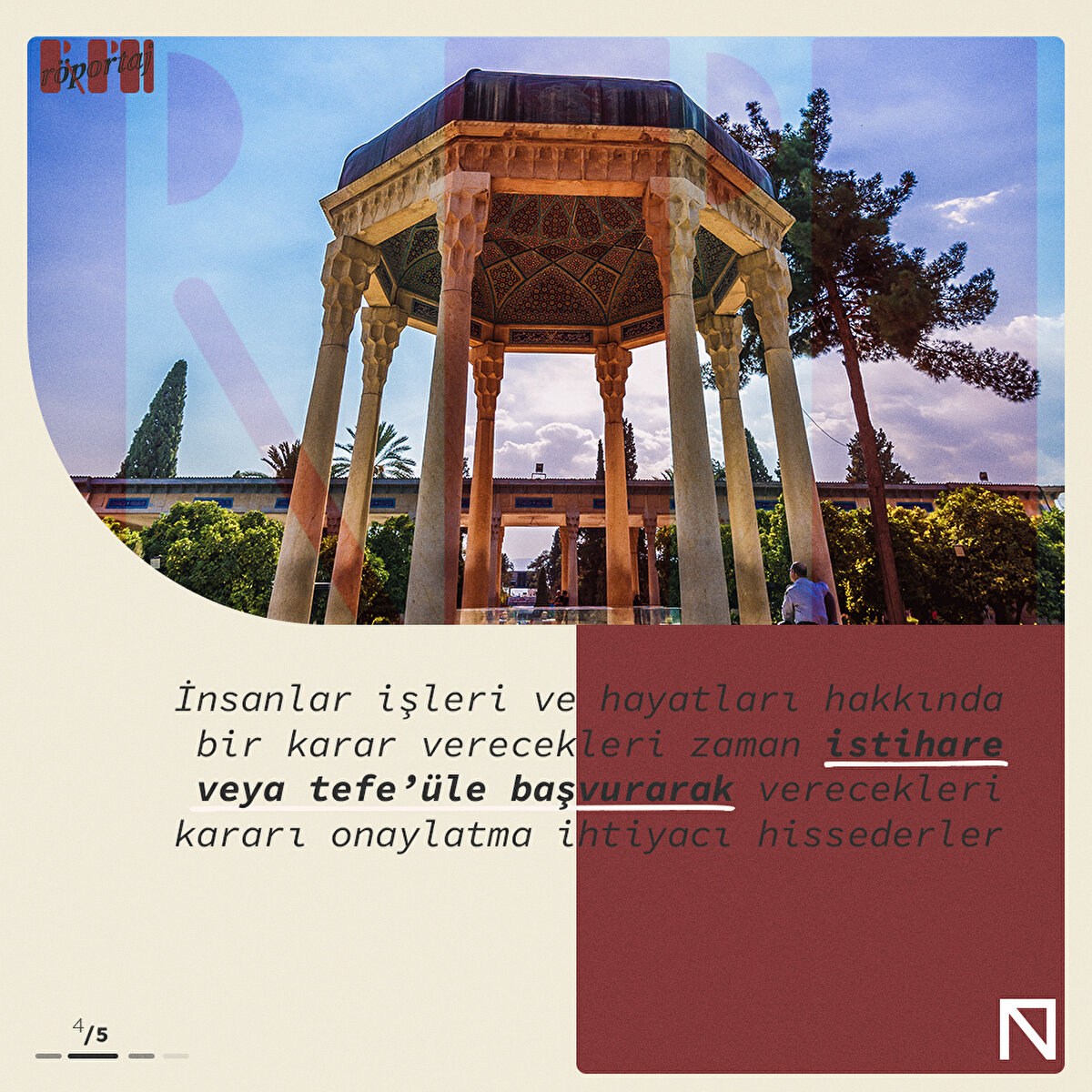 İnsanlar işleri ve hayatları hakkında bir karar verecekleri zaman istihare veya tefe’üle başvurarak verecekleri kararı onaylatma ihtiyacı hissederler