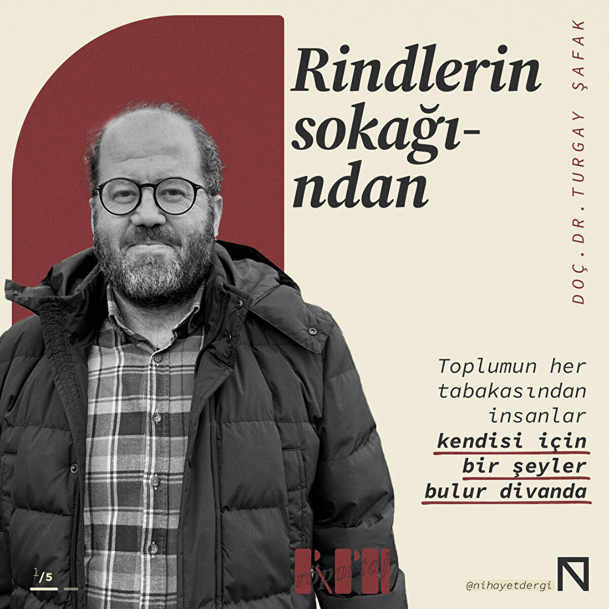 Toplumun her tabakasından insanlar kendisi için bir şeyler bulur divanda