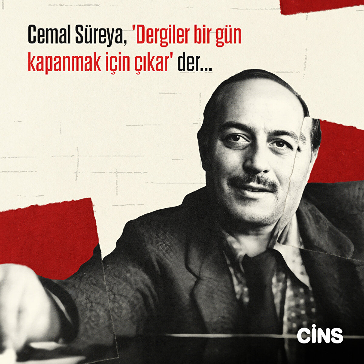 Cemal Süreya, 'Dergiler bir gün kapanmak için çıkar' der...