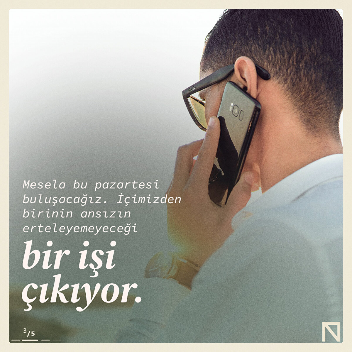 Mesela bu pazartesi buluşacağız. İçimizden birinin ansızın erteleyemeyeceği bir işi çıkıyor