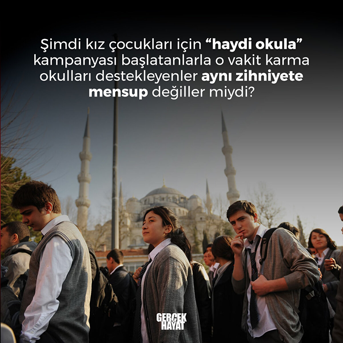 Şimdi kız çocukları için “haydi okula” kampanyası başlatanlar kimdi?