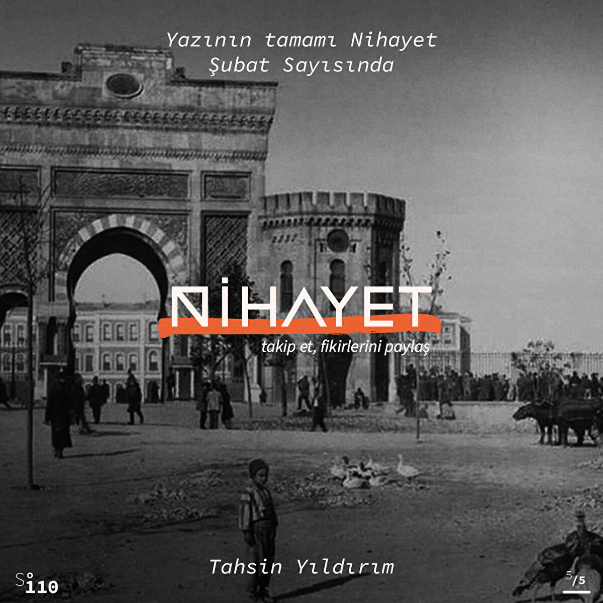 Yazının tamamı Nihayet Şubat Sayısında