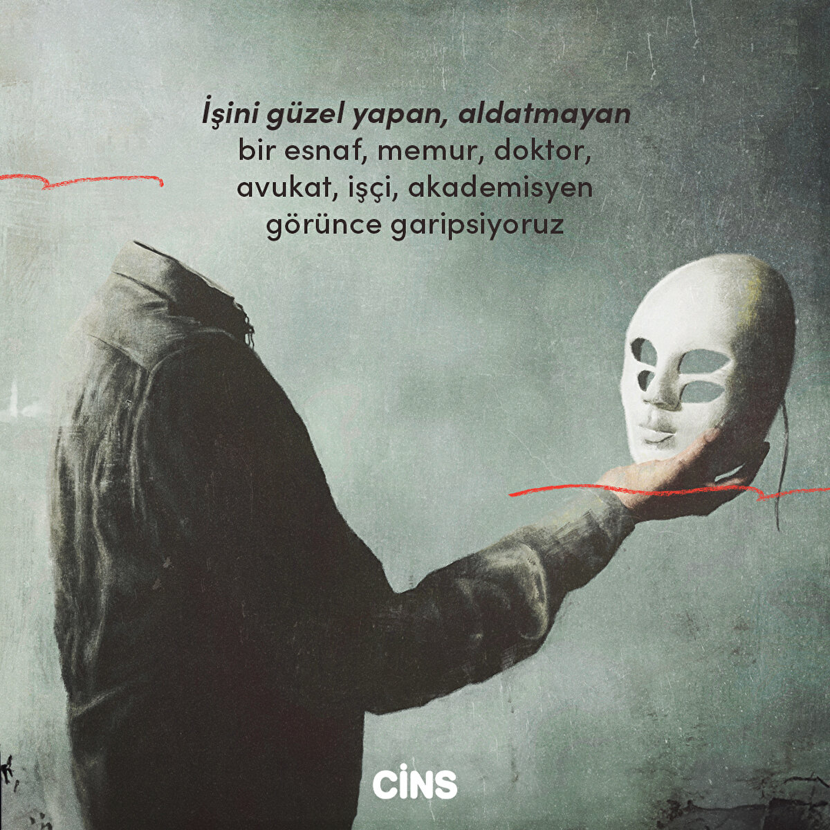 İşini güzel yapan, aldatmayan bir esnaf, memur, doktor, avukat, işçi, akademisyen görünce garipsiyoruz