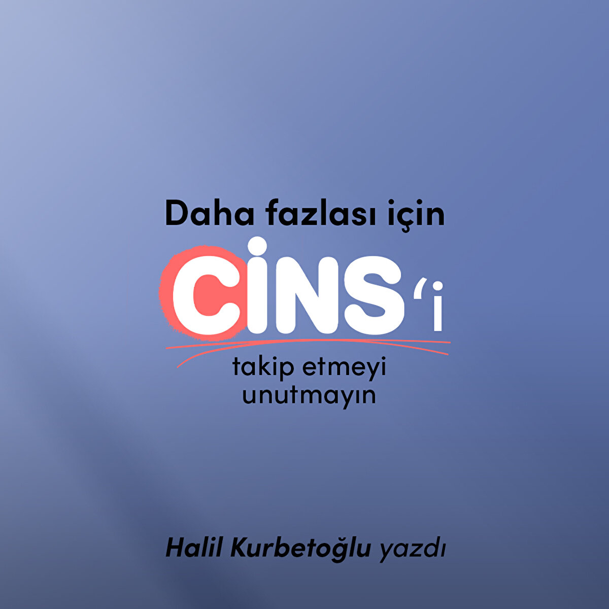 Halil Kurbetoğlu yazdı 